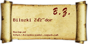 Bilszki Zádor névjegykártya
